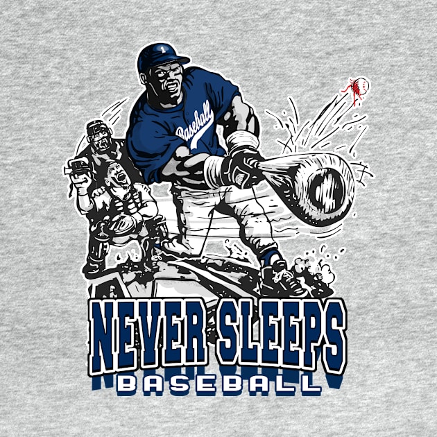 Never Sleeps Big Stick Baseball Slugger by MudgeSportswear